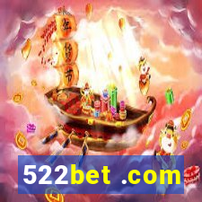 522bet .com